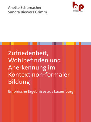 cover image of Zufriedenheit, Wohlbefinden und Anerkennung im Kontext non-formaler Bildung